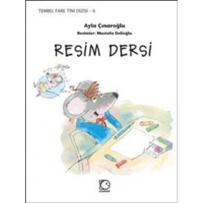 Tembel Fare Tini - 6 Resim Dersi