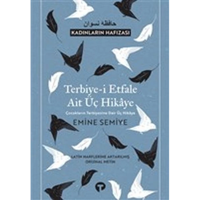 Terbiye-i Etfale Ait Üç Hikaye