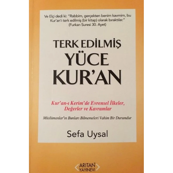 Terk Edilmiş Yüce Kuran
