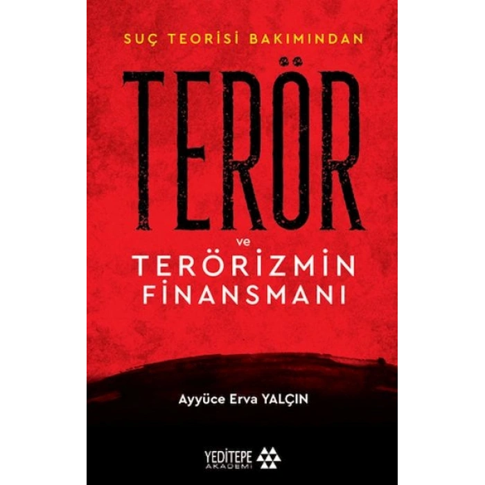 Terör ve Terörizmin Finansmanı