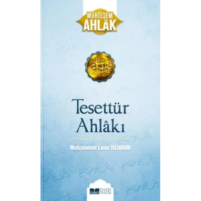 Tesettür Ahlakı - Muhteşem Ahlak