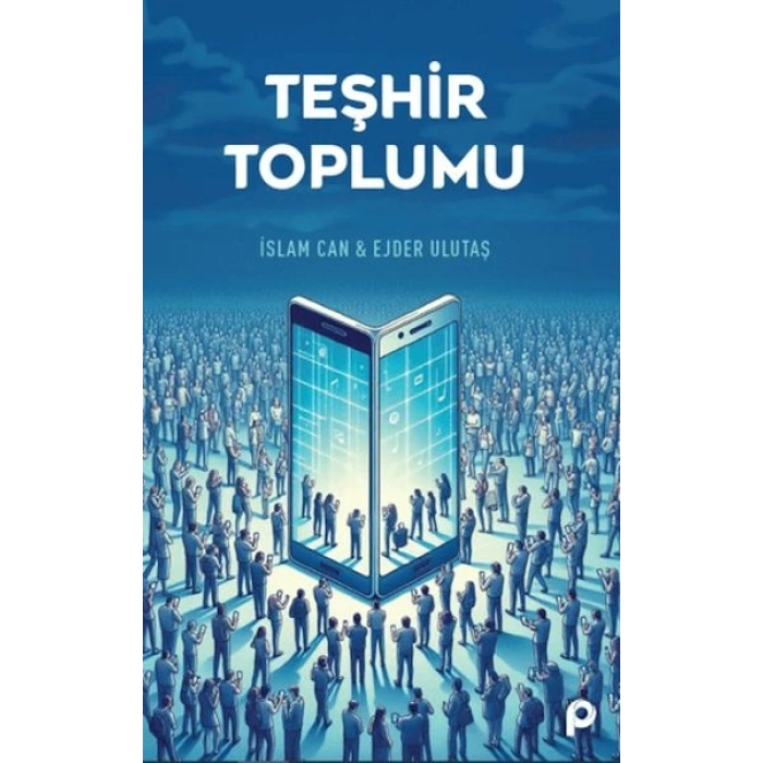 Teşhir Toplumu
