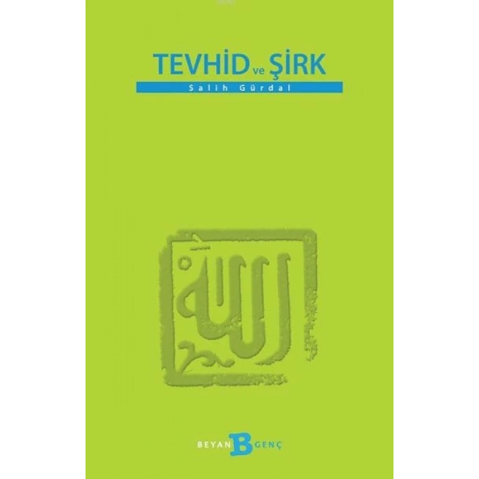 Tevhid ve Şirk