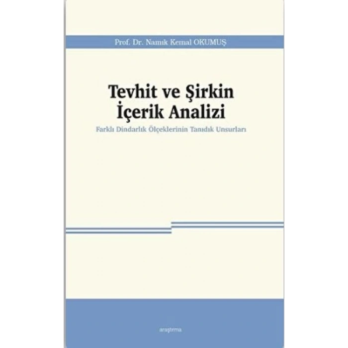 Tevhit ve Şirkin İçerik Analizi