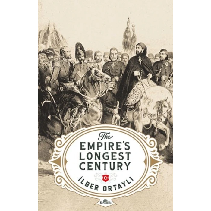 The Empire’s Longest Century