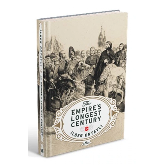 The Empire’s Longest Century