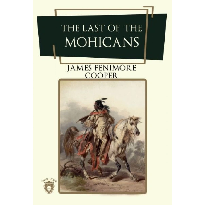 The Last Of The Mohicans