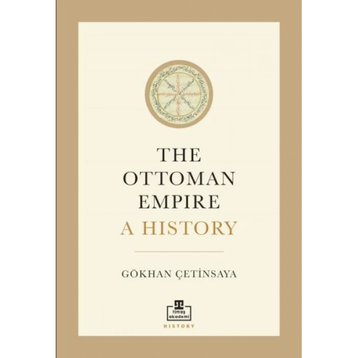 The Ottoman Empire A History
