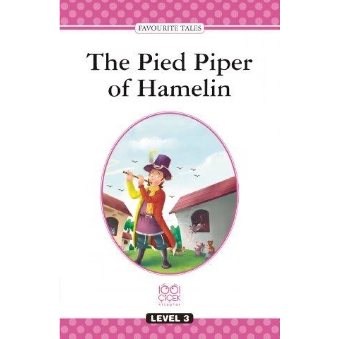 The Pied Piper Of Hamelin - Level 3