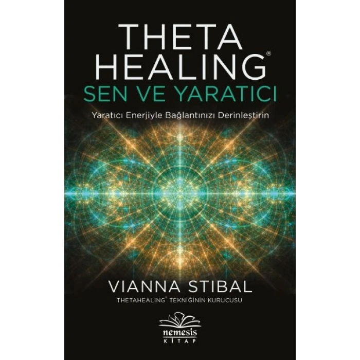Theta Healing: Sen ve Yaratıcı