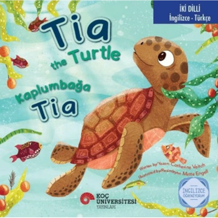 Tia the Turtle / Kaplumbağa Tia