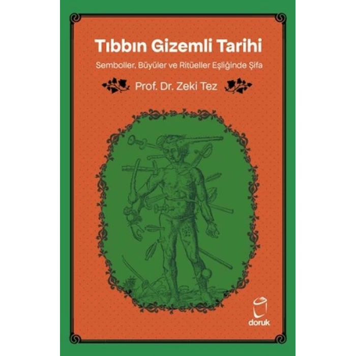 Tıbbın Gizemli Tarihi