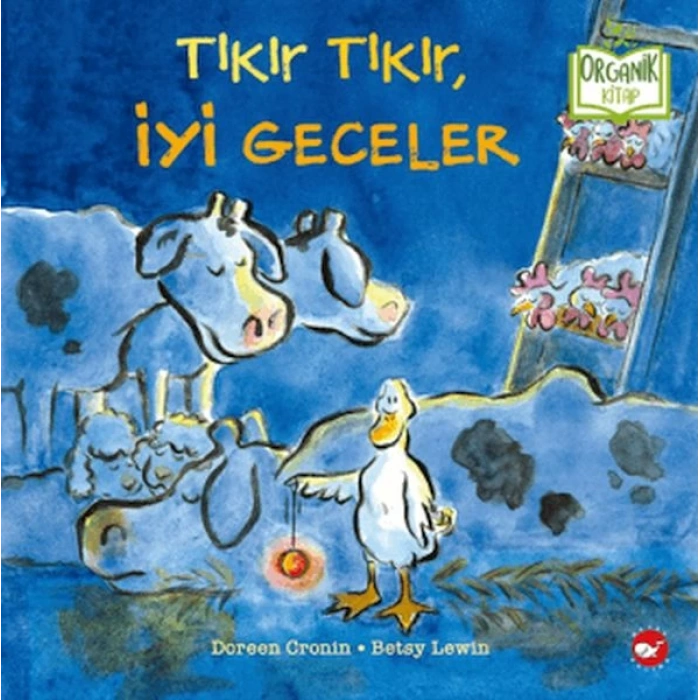 Tıkır Tıkır, İyi Geceler