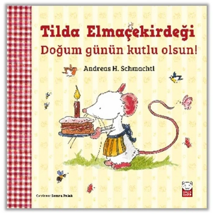 Tilda Elmaçekirdeği - Doğum Günün Kutlu Olsun!