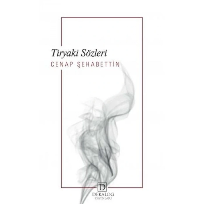 Tiryaki Sözleri