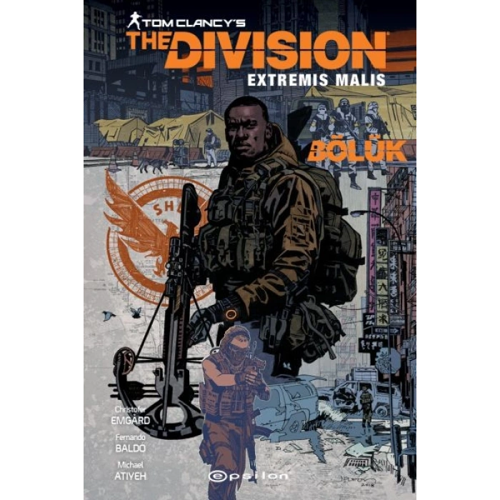Tom Clancy’s The Division Extremis Malis -Bölük