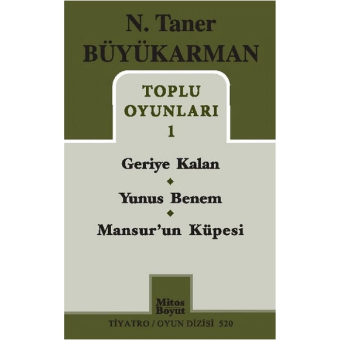 Toplu Oyunları 1 / Geriye Kalan - Yunus Benem - Mansurun Küpesi