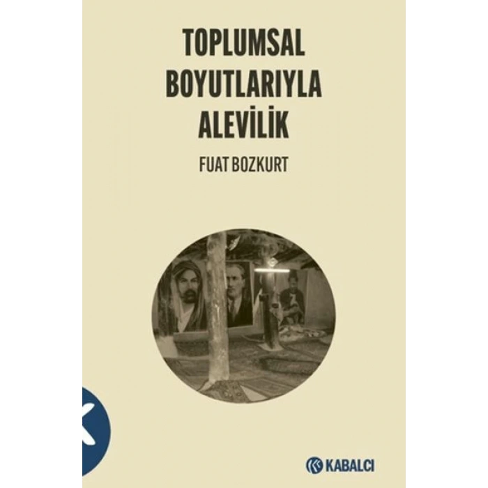 Toplumsal Boyutlarıyla Alevilik