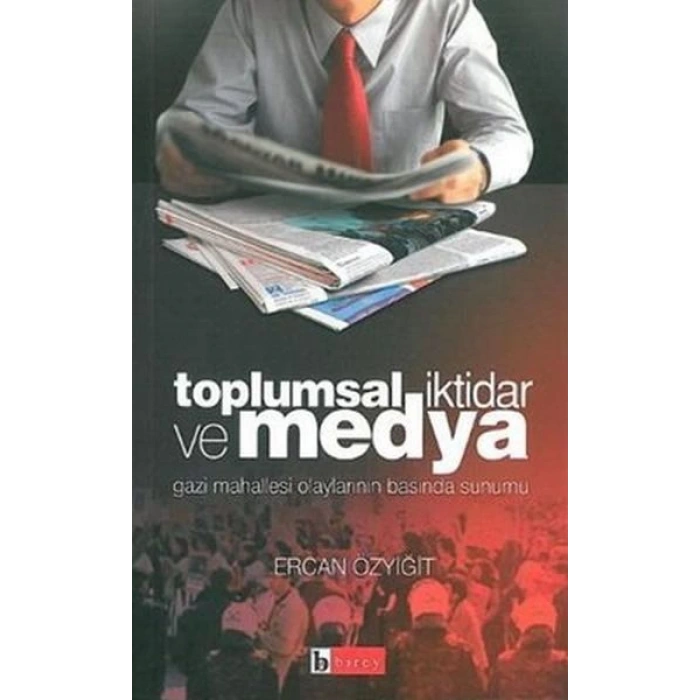 Toplumsal İktidar ve Medya