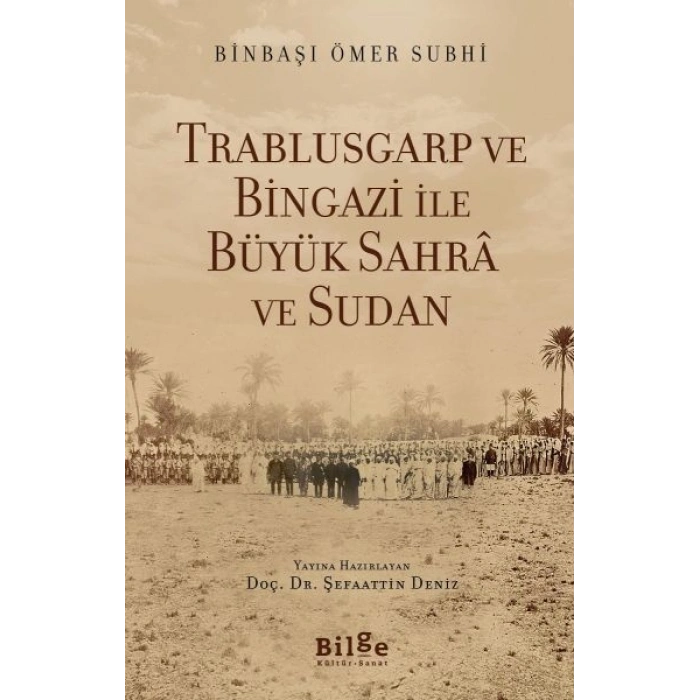 Trablusgarp ve Bingazi İle Büyük Sahra ve Sudan