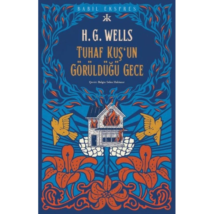 Tuhaf Bir Kuş’un Görüldüğü Gece