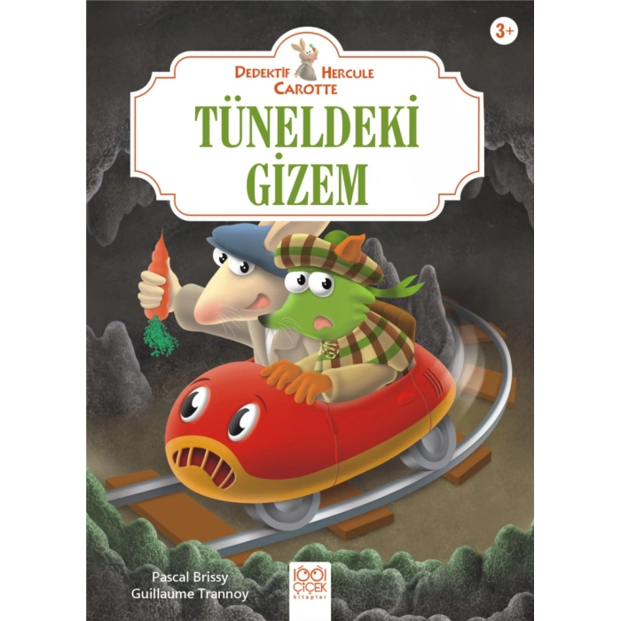 Tüneldeki Gizem - Dedektif Hercule Carotte
