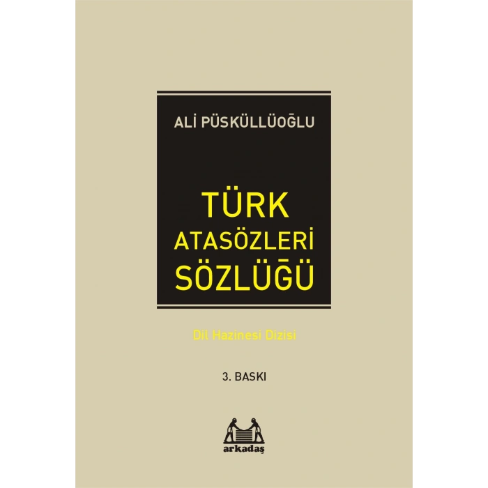 Türk Atasözleri Sözlüğü