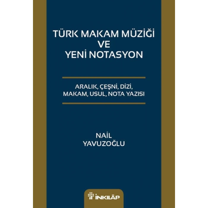 Türk Makam Müziği ve Yeni Notasyon