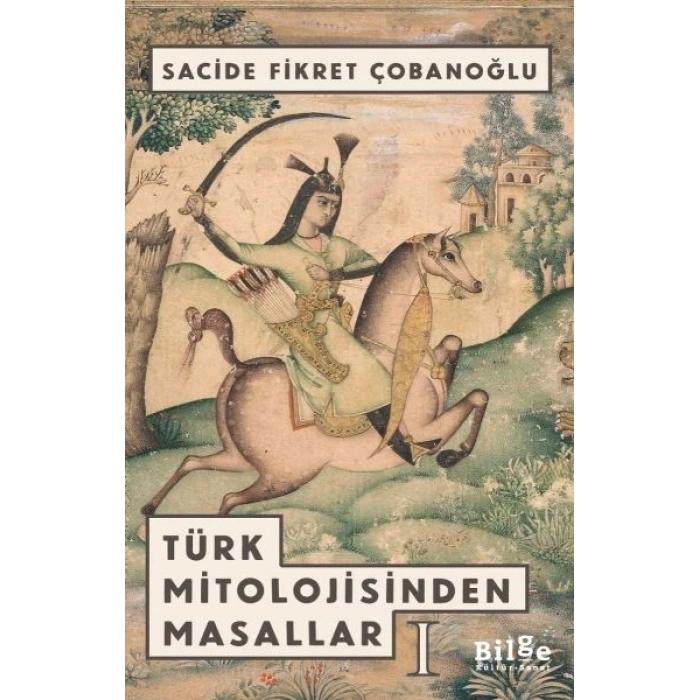 Türk Mitolojisinden Masallar 1