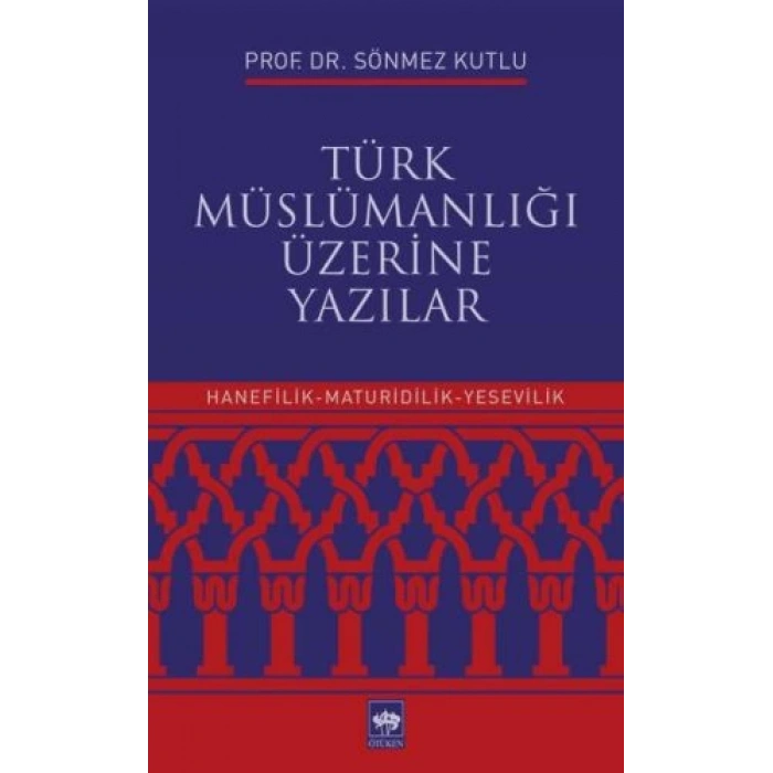 Türk Müslümanlığı Üzerine Yazılar