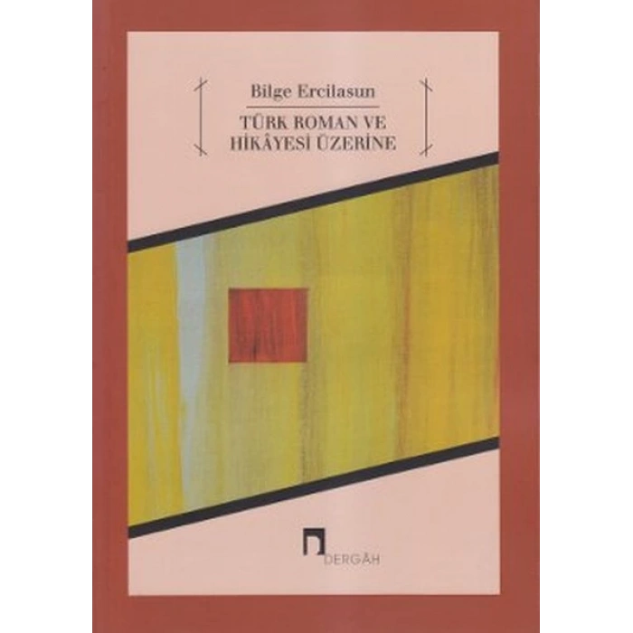 Türk Roman ve Hikayesi Üzerine
