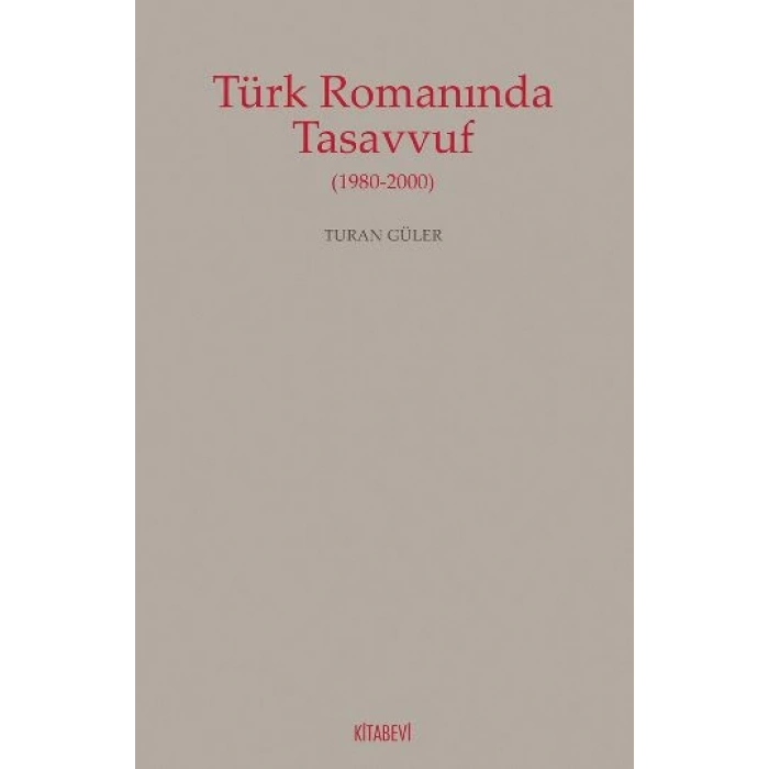 Türk Romanında Tasavvuf