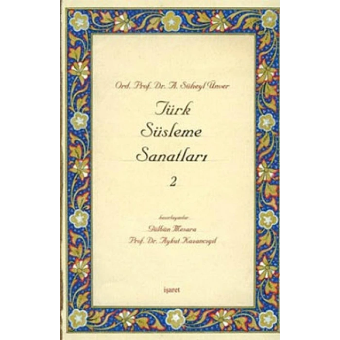 Türk Süsleme Sanatları 2