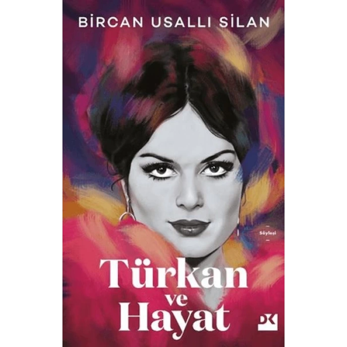 Türkan ve Hayat