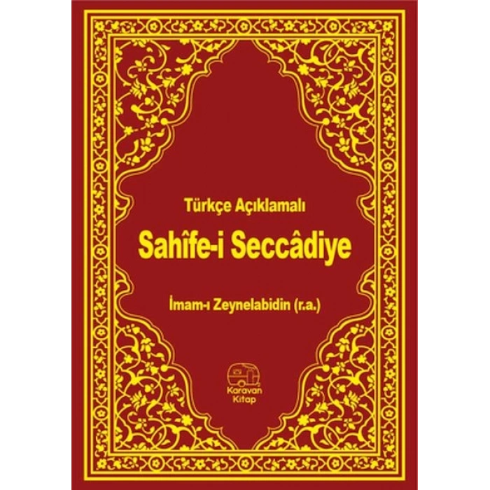 Türkçe Açıklamalı Sahife-i Seccadiye