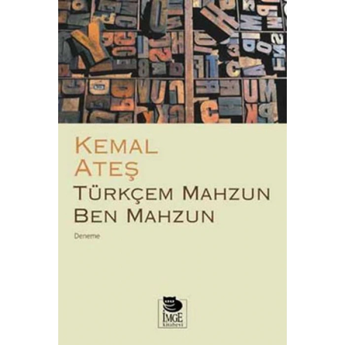 Türkçem Mahzun Ben Mahzun