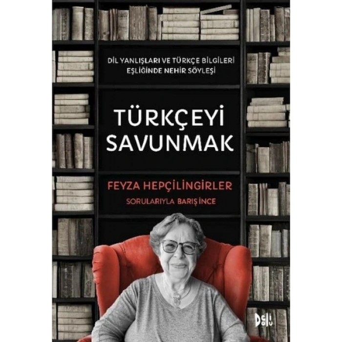 Türkçeyi Savunmak