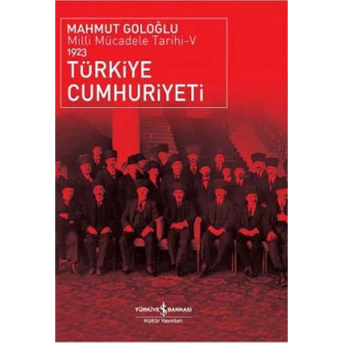 Türkiye Cumhuriyeti - Milli Mücadele Tarihi V