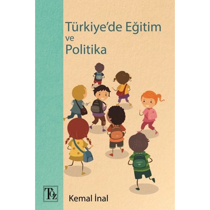 Türkiyede Eğitim ve Politika