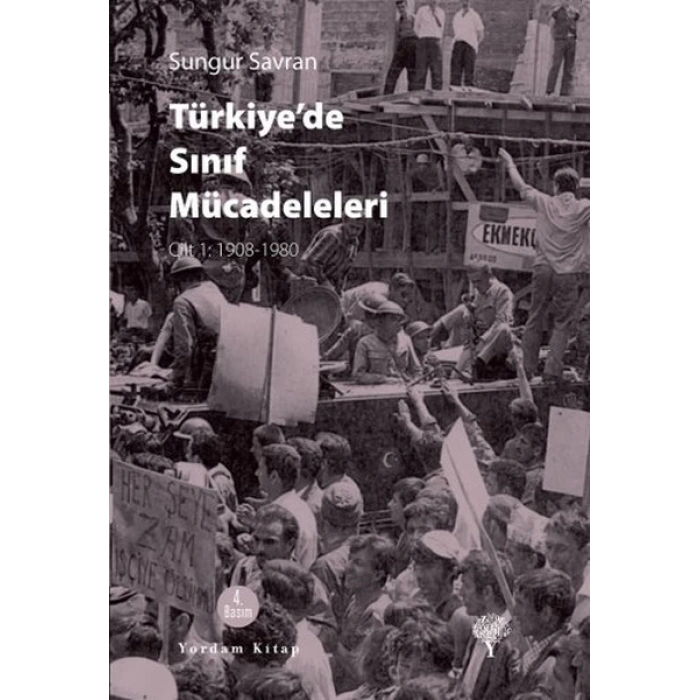 Türkiyede Sınıf Mücadeleleri