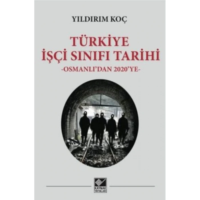 Türkiye İşçi Sınıfı Tarihi