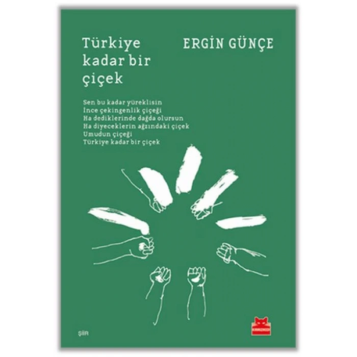 Türkiye Kadar Bir Çiçek