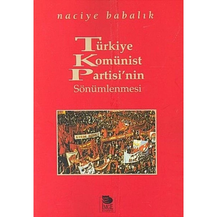 Türkiye Komünist Partisinin Sönümlenmesi