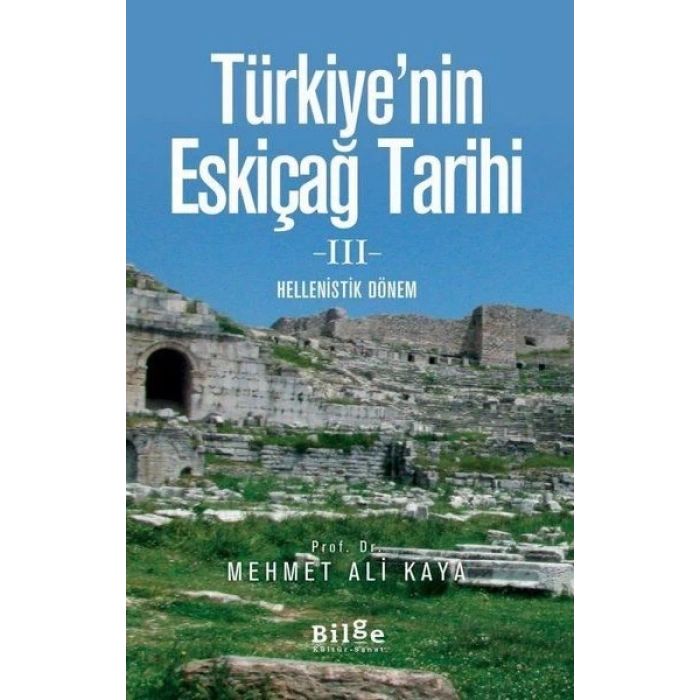 Türkiyenin Eskiçağ Tarihi 3 - Hellenistik Dönem