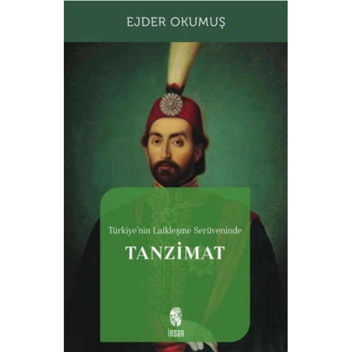 Türkiyenin Laikleşme Serüveninde Tanzimat