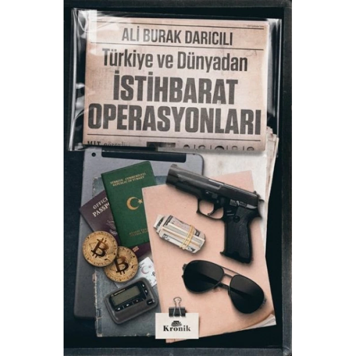 Türkiye ve Dünyadan İstihbarat Operasyonları