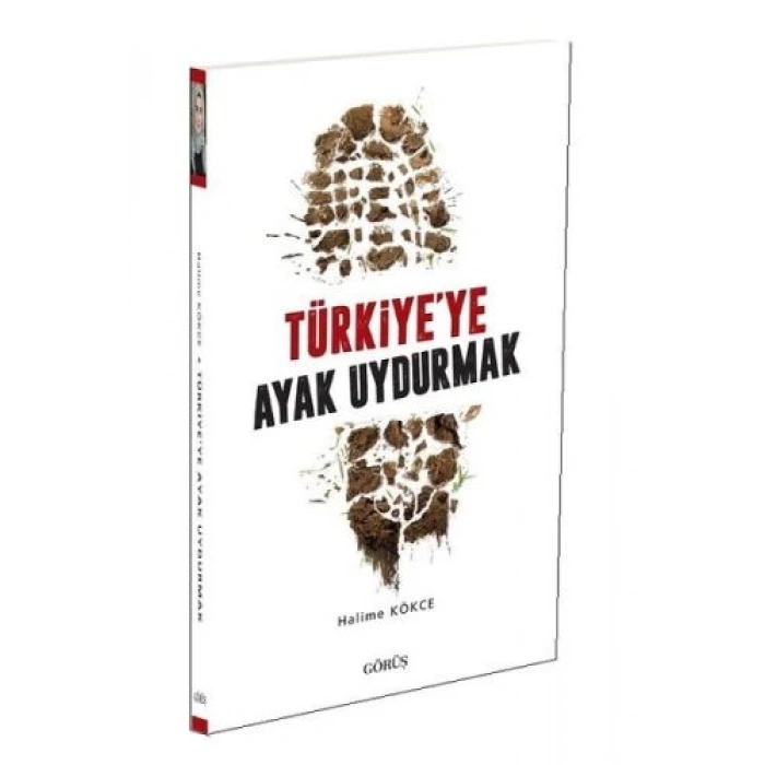 Türkiyeye Ayak Uydurmak