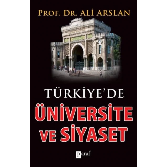 Türkiyede Üniversite ve Siyaset