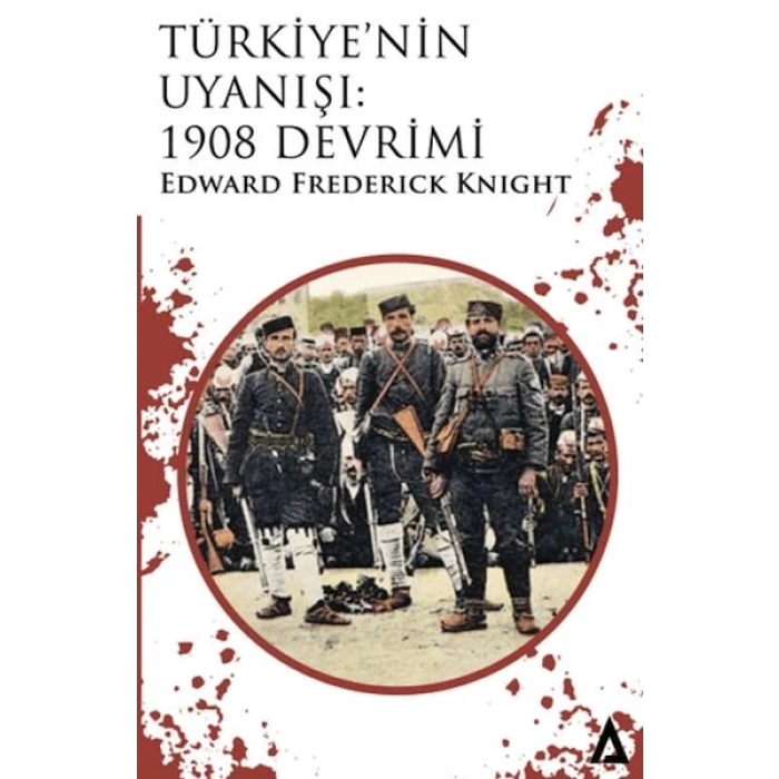 Türkiye’nin Uyanışı: 1908 Devrimi