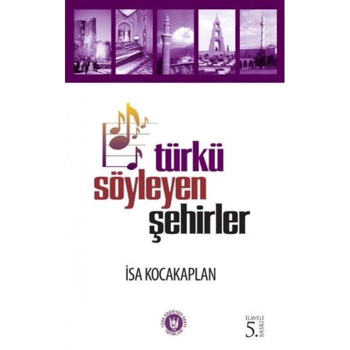 Türkü Söyleyen Şehirler